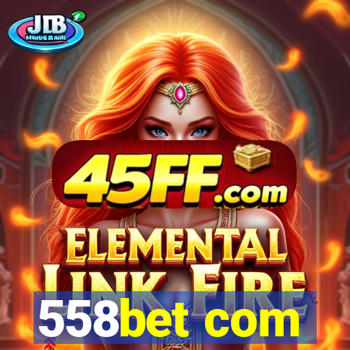 558bet com